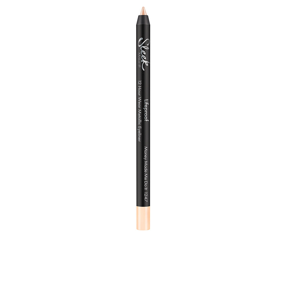 Sleek Lifeproof Eyeliner Metálico 12H Cor Money Made Me Do It
